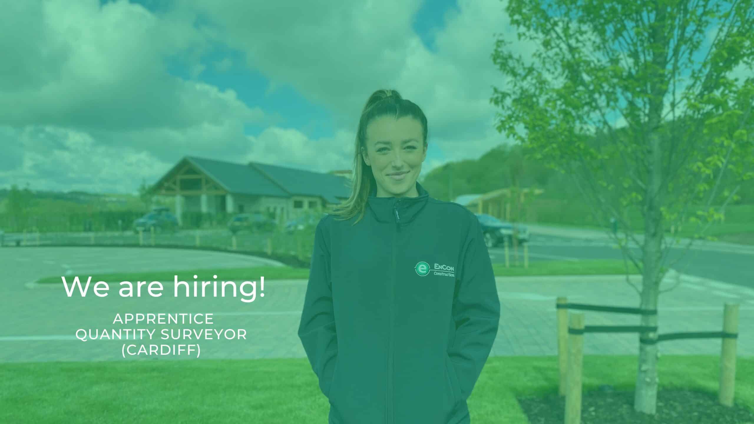 We’re Hiring! Apprentice Quantity Surveyor
